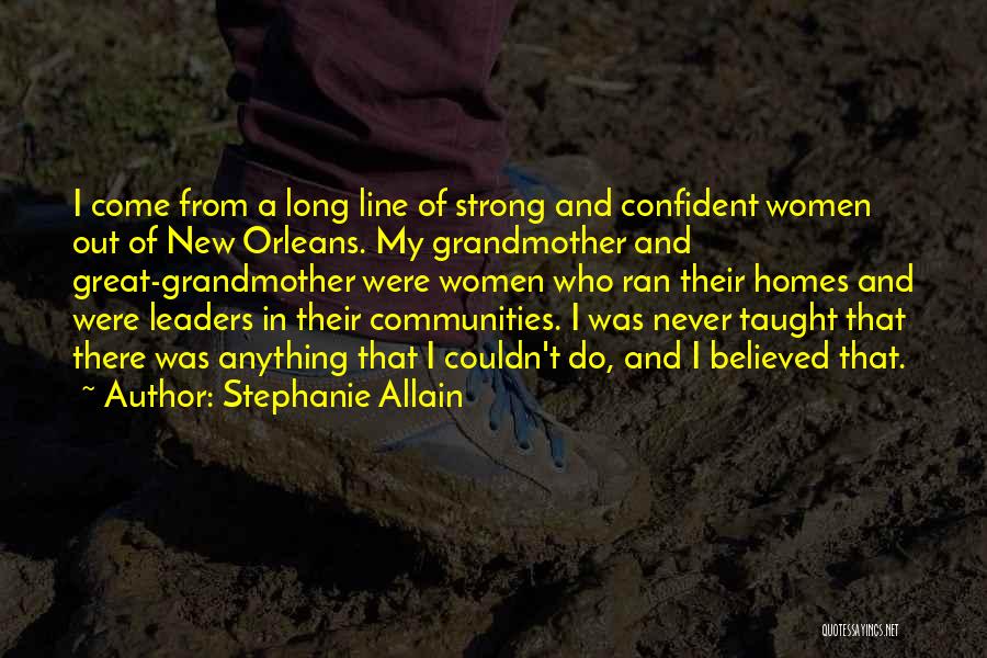 Confident Leaders Quotes By Stephanie Allain