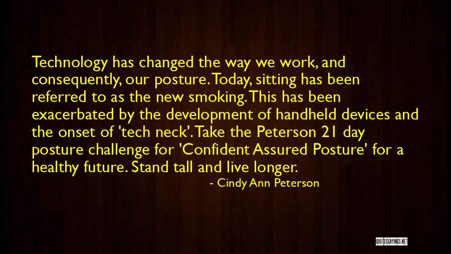 Confident Motivational Quotes By Cindy Ann Peterson