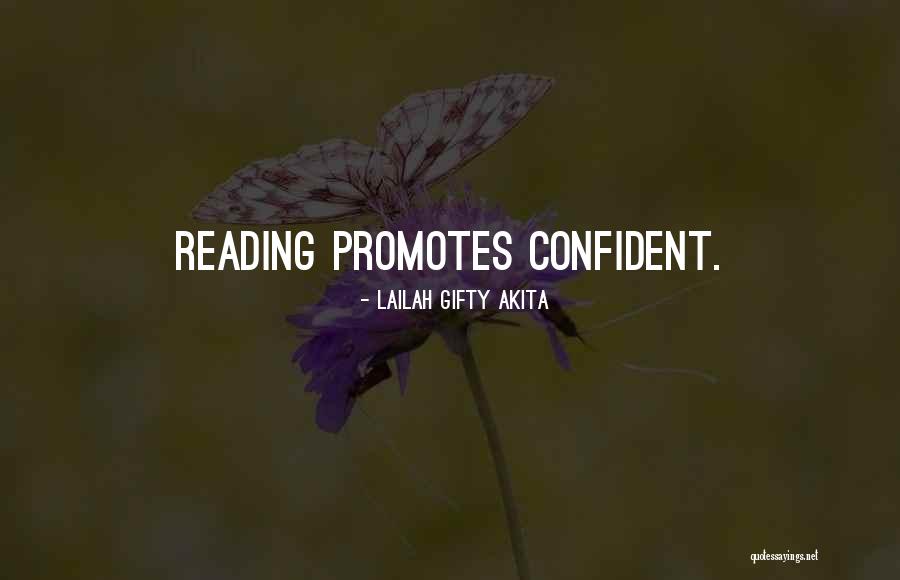 Confident Motivational Quotes By Lailah Gifty Akita