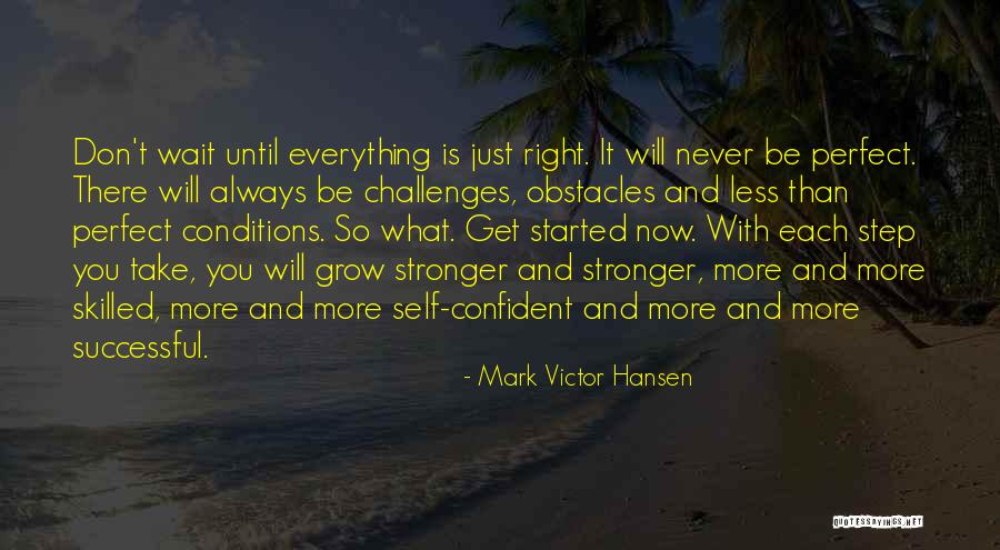 Confident Motivational Quotes By Mark Victor Hansen