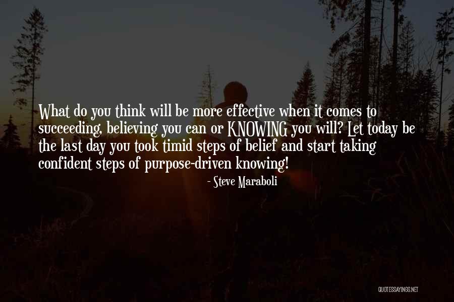 Confident Motivational Quotes By Steve Maraboli