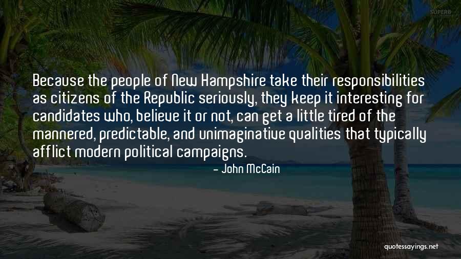 Confident Not Conceited Quotes By John McCain Confident Not Conceited Quotes By John McCain
