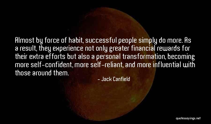 Confident People Quotes By Jack Canfield Confident People Quotes By Jack Canfield