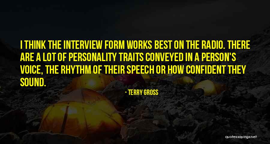 Confident Person Quotes By Terry Gross Confident Person Quotes By Terry Gross