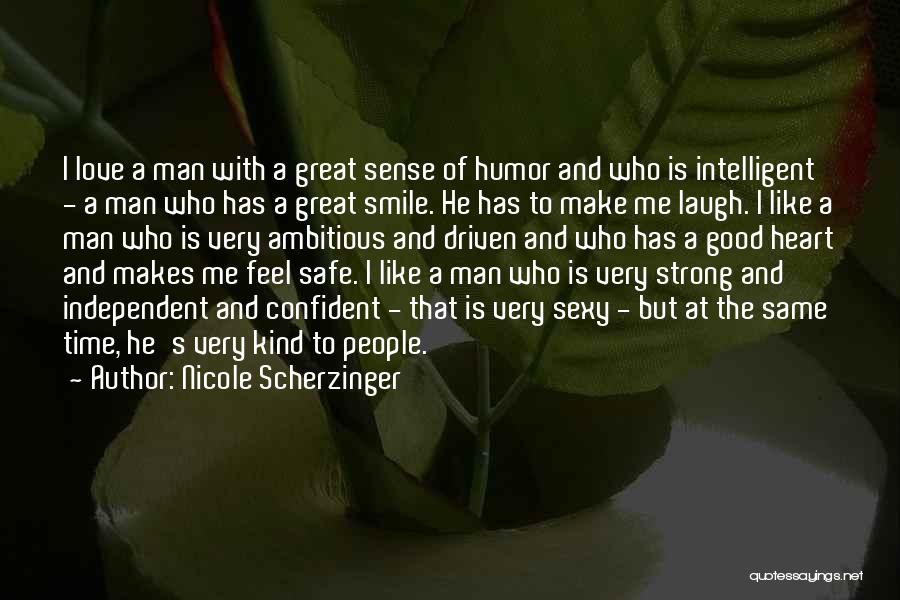 Confident Smile Quotes By Nicole Scherzinger