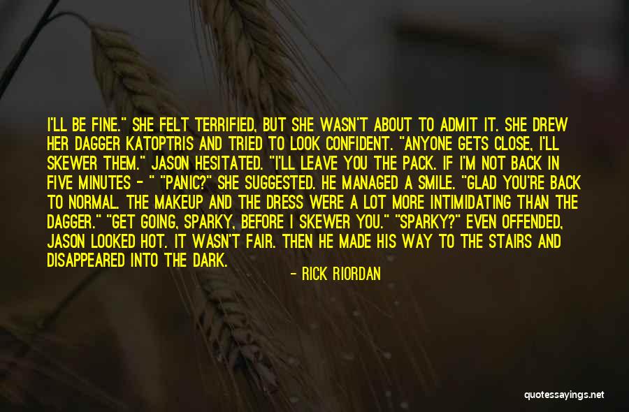 Confident Smile Quotes By Rick Riordan