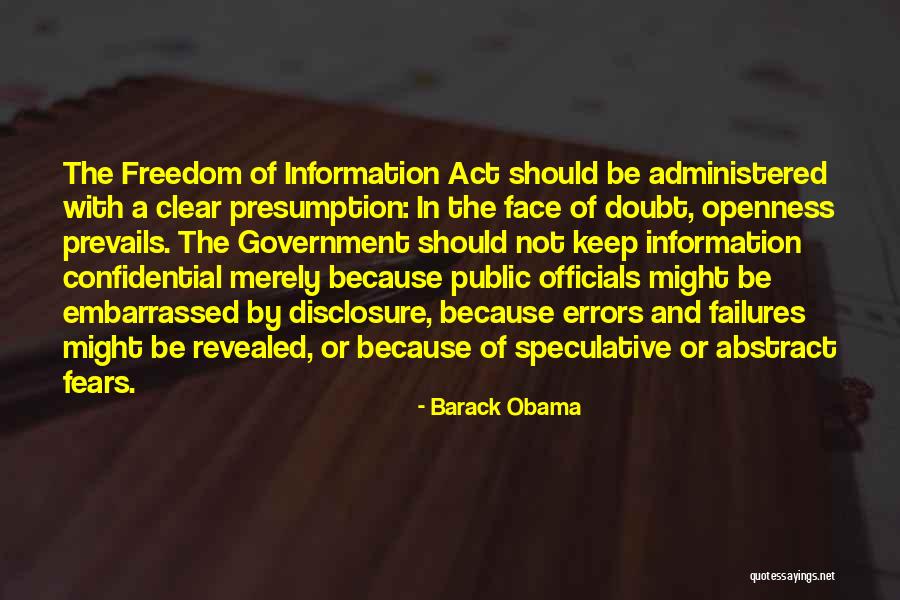 Confidential Information Quotes By Barack Obama Confidential Information Quotes By Barack Obama