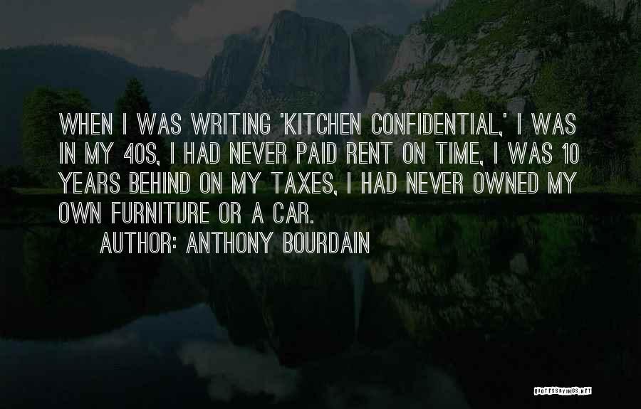 Confidential Quotes By Anthony Bourdain