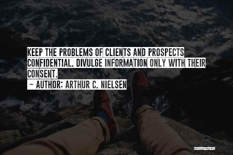 Confidential Quotes By Arthur C. Nielsen