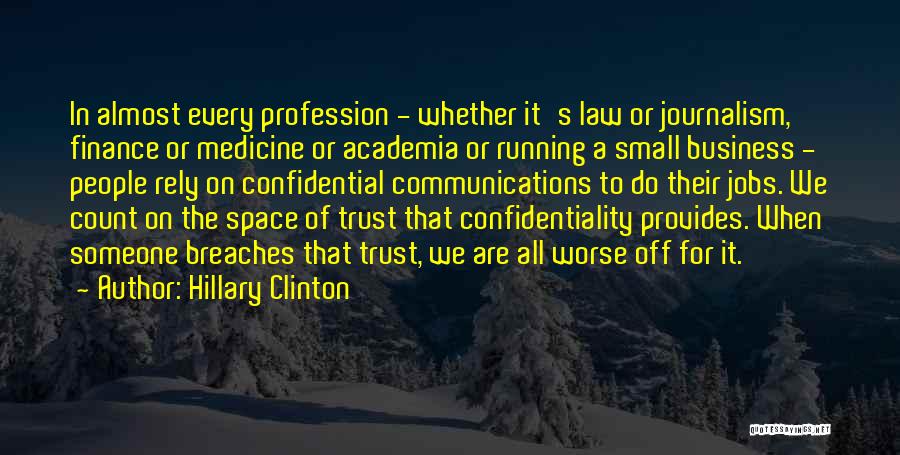 Confidential Quotes By Hillary Clinton
