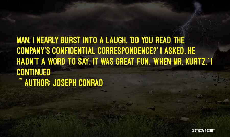 Confidential Quotes By Joseph Conrad