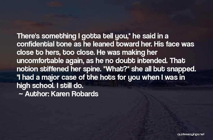 Confidential Quotes By Karen Robards