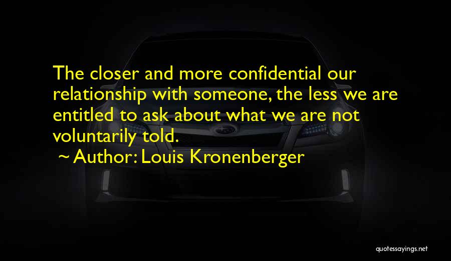 Confidential Quotes By Louis Kronenberger