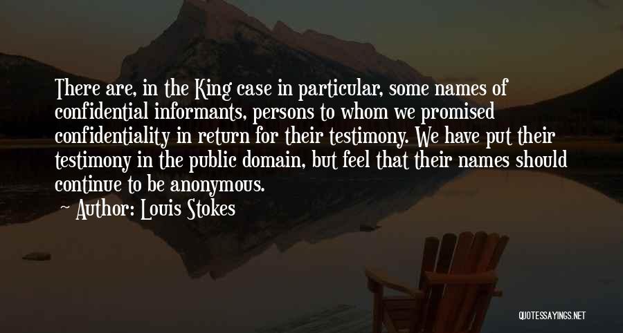 Confidential Quotes By Louis Stokes