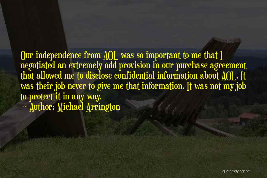 Confidential Quotes By Michael Arrington