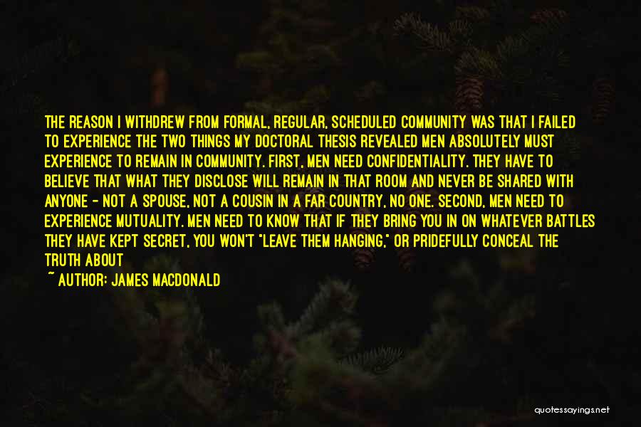 Confidentiality Quotes By James MacDonald