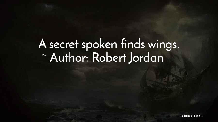 Confidentiality Quotes By Robert Jordan