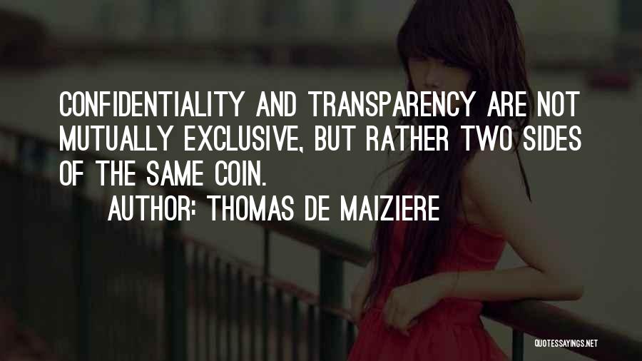 Confidentiality Quotes By Thomas De Maiziere