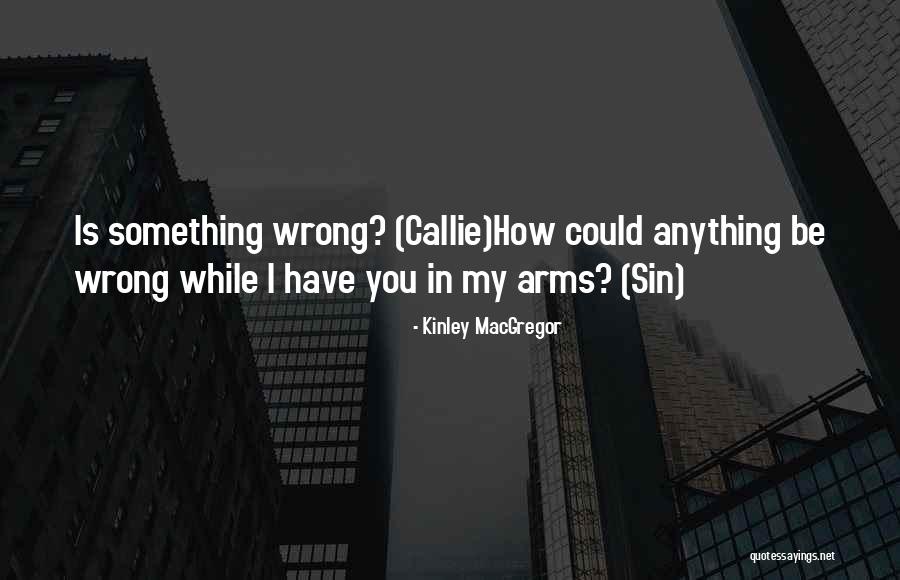 Confiere Sinonimo Quotes By Kinley MacGregor Confiere Sinonimo Quotes By Kinley MacGregor