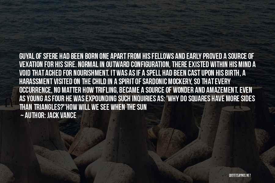 Configuration Quotes By Jack Vance