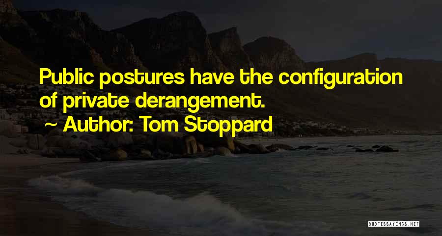 Configuration Quotes By Tom Stoppard