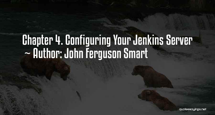 Configuring Quotes By John Ferguson Smart