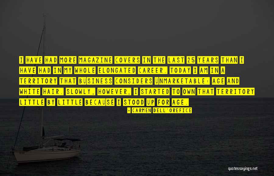 Confinada Sinonimo Quotes By Carmen Dell'Orefice Confinada Sinonimo Quotes By Carmen Dell'Orefice