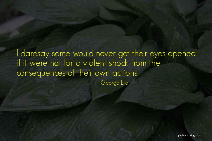 Confinar Quotes By George Eliot Confinar Quotes By George Eliot