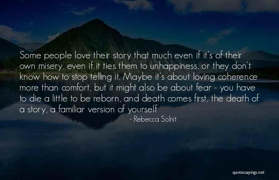 Confinar Quotes By Rebecca Solnit Confinar Quotes By Rebecca Solnit