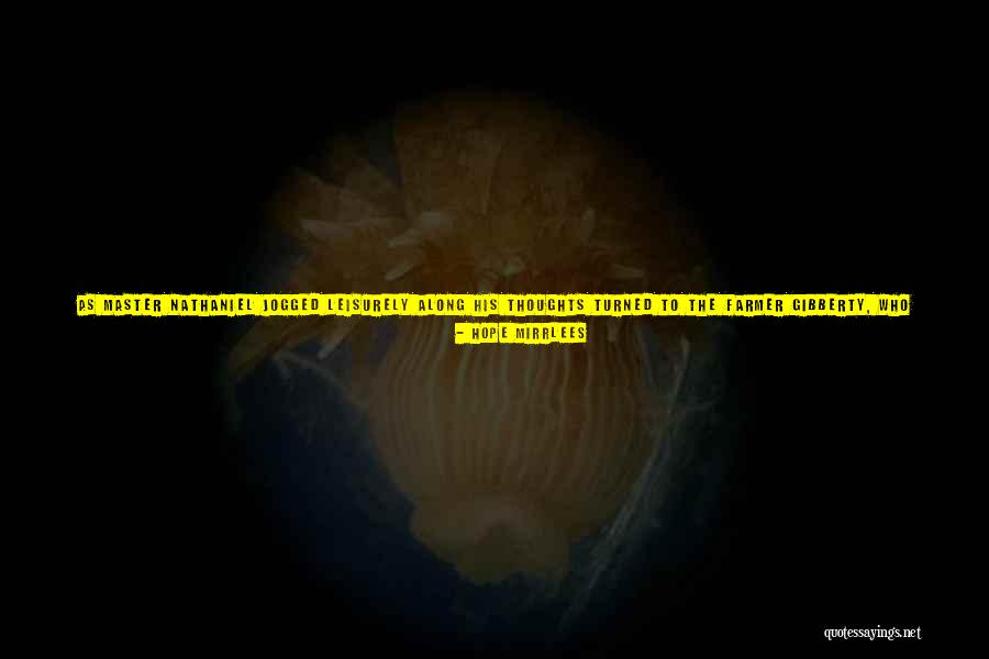 Confined By Walls Quotes By Hope Mirrlees Confined By Walls Quotes By Hope Mirrlees