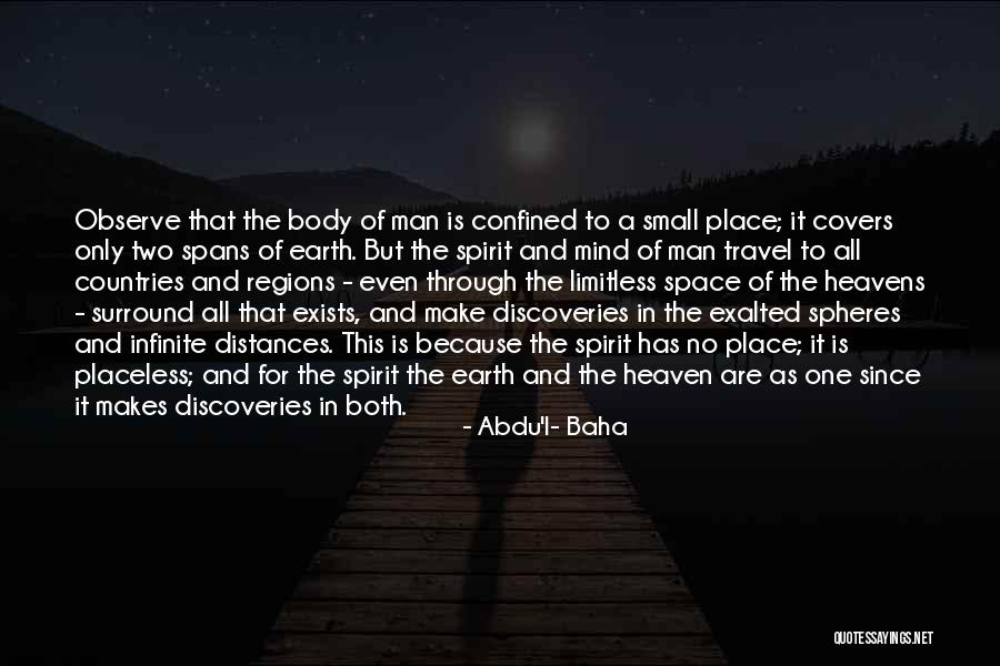 Confined Space Quotes By Abdu'l- Baha Confined Space Quotes By Abdu'l- Baha