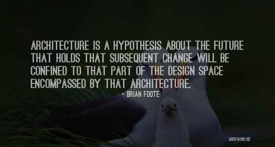 Confined Space Quotes By Brian Foote Confined Space Quotes By Brian Foote