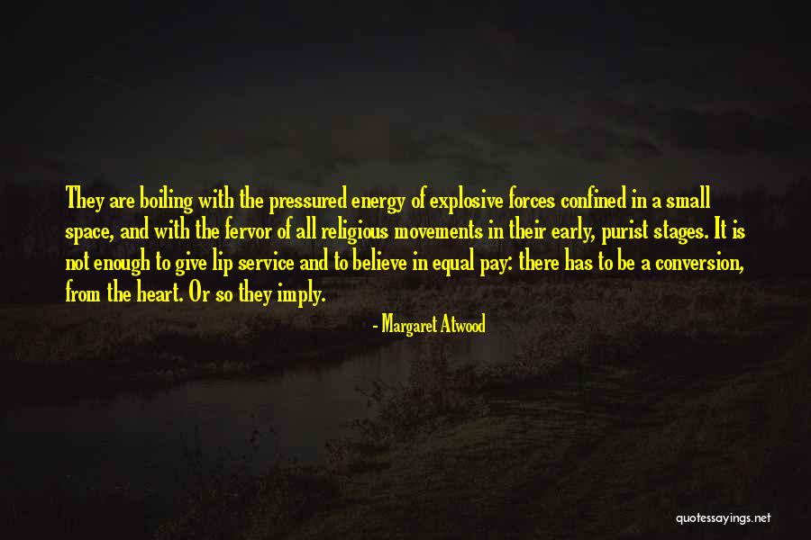 Confined Space Quotes By Margaret Atwood Confined Space Quotes By Margaret Atwood