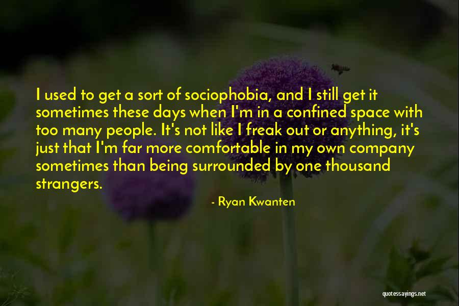 Confined Space Quotes By Ryan Kwanten Confined Space Quotes By Ryan Kwanten