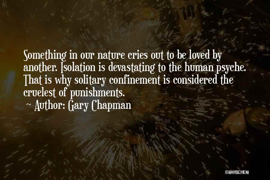 Confinement Quotes By Gary Chapman