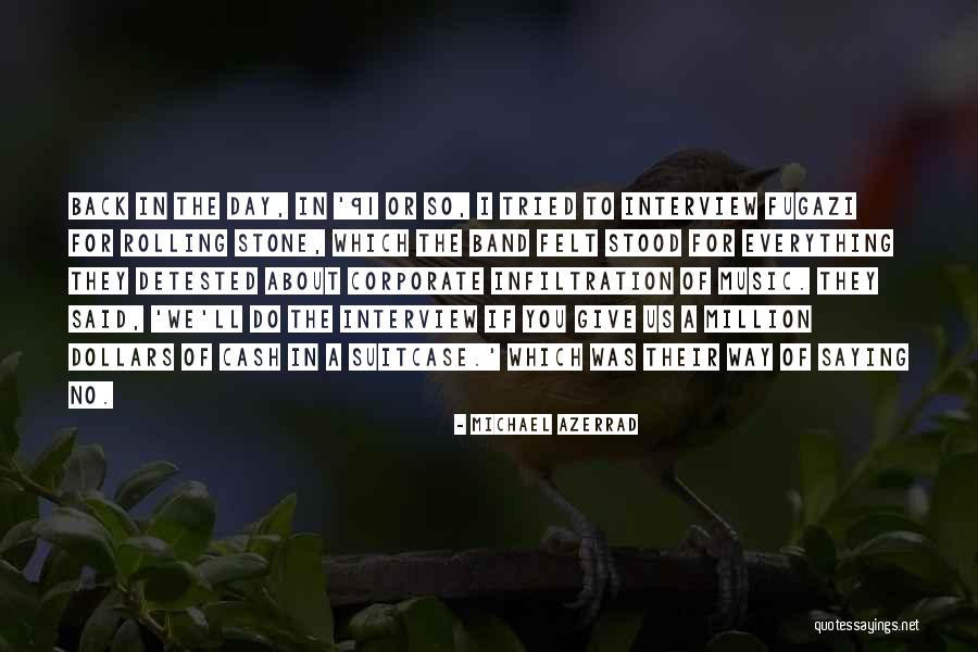 Confinery Quotes By Michael Azerrad Confinery Quotes By Michael Azerrad