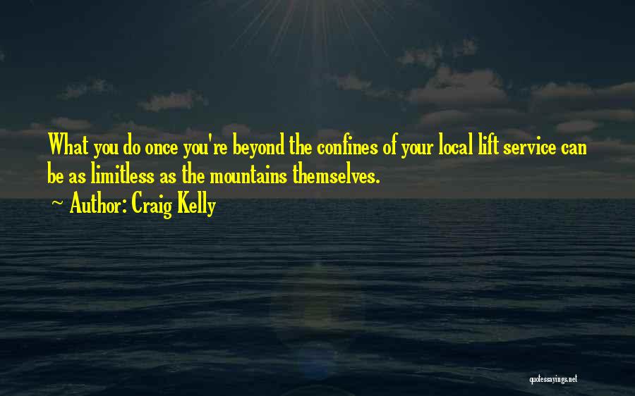 Confines Quotes By Craig Kelly