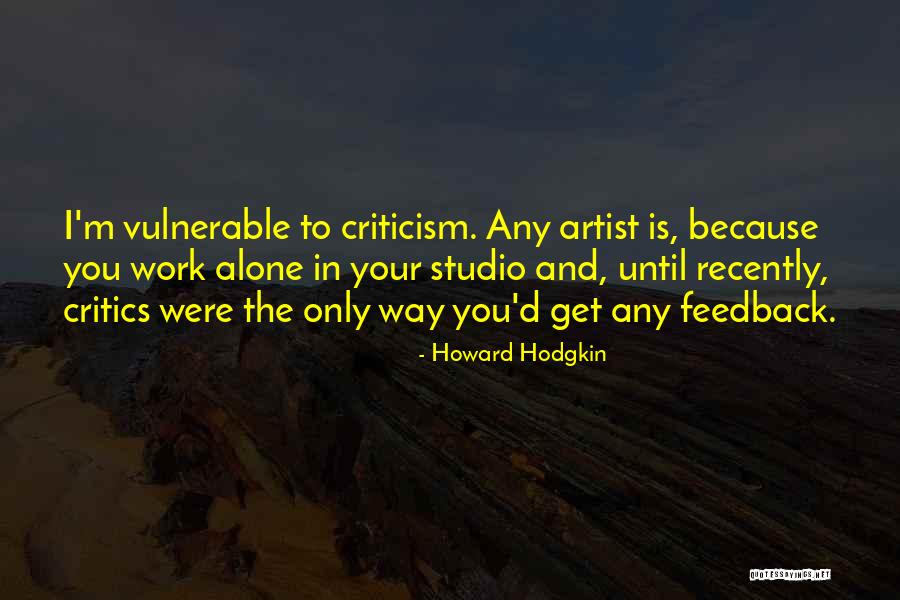 Confins Quotes By Howard Hodgkin Confins Quotes By Howard Hodgkin