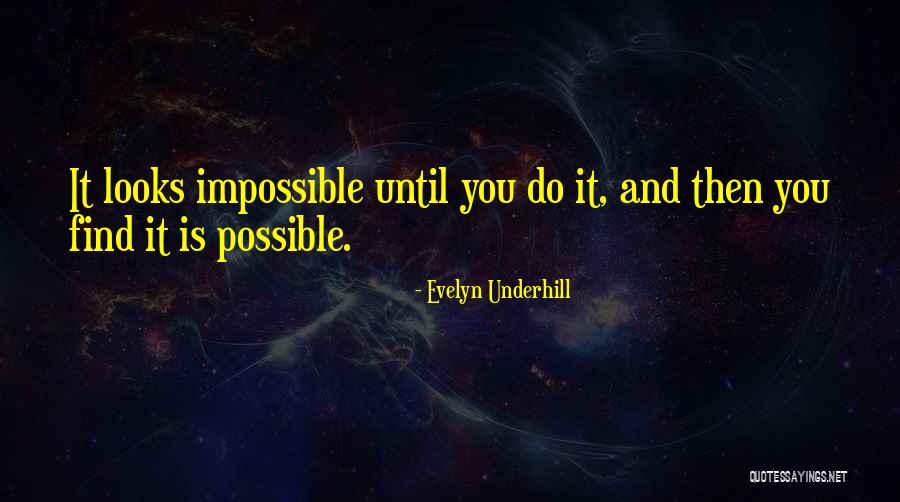 Confins Synonyme Quotes By Evelyn Underhill Confins Synonyme Quotes By Evelyn Underhill
