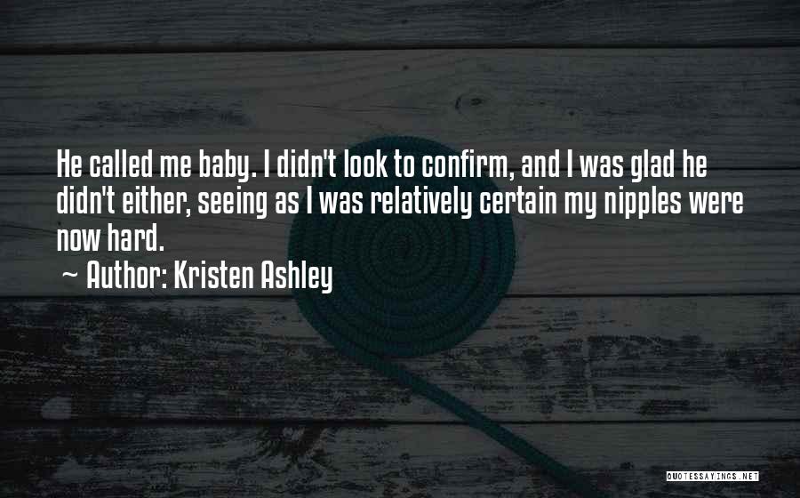 Confirm Quotes By Kristen Ashley