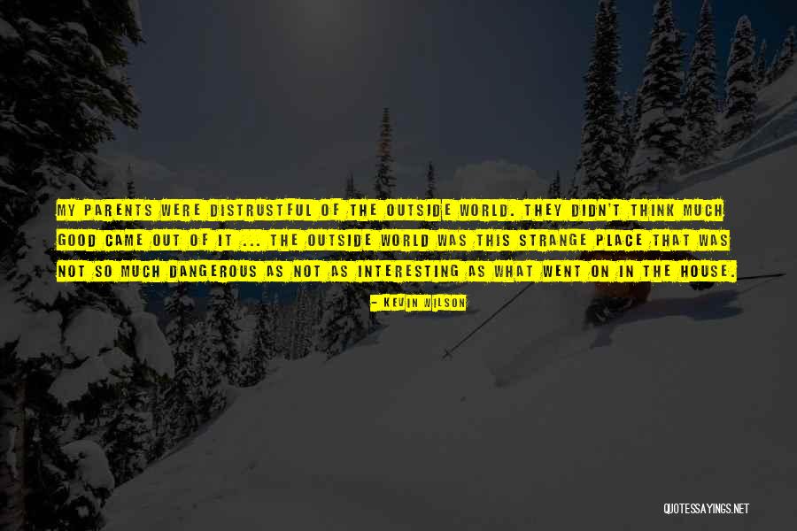 Confirmand Plural Quotes By Kevin Wilson Confirmand Plural Quotes By Kevin Wilson