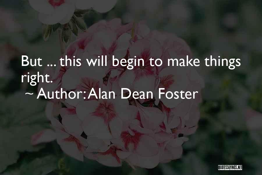 Confirmands Quotes By Alan Dean Foster