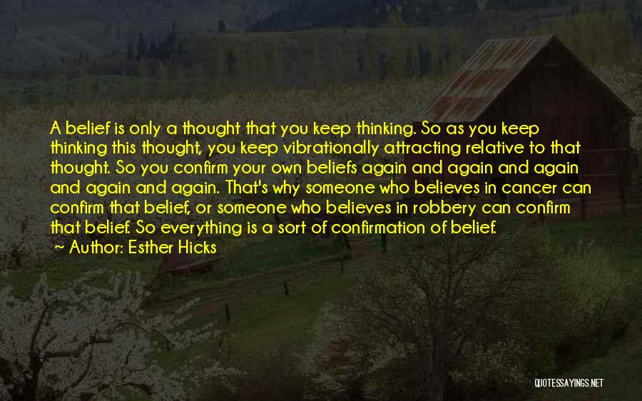 Confirmation Quotes By Esther Hicks