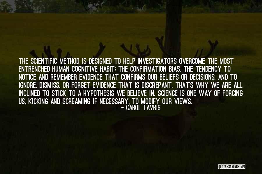 Confirms Quotes By Carol Tavris Confirms Quotes By Carol Tavris