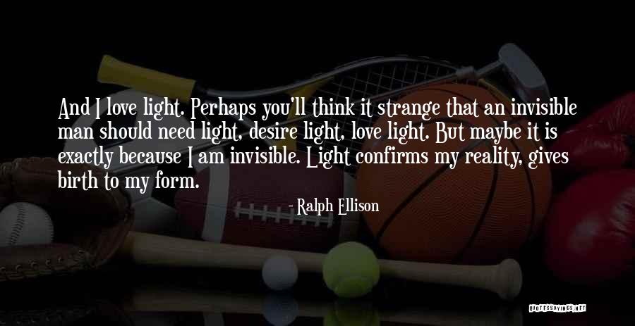 Confirms Quotes By Ralph Ellison Confirms Quotes By Ralph Ellison