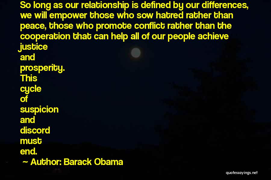 Conflict And Cooperation Quotes By Barack Obama