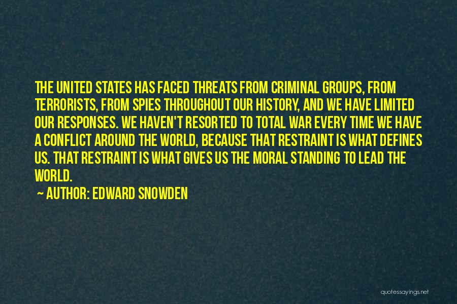 Conflict And History Quotes By Edward Snowden