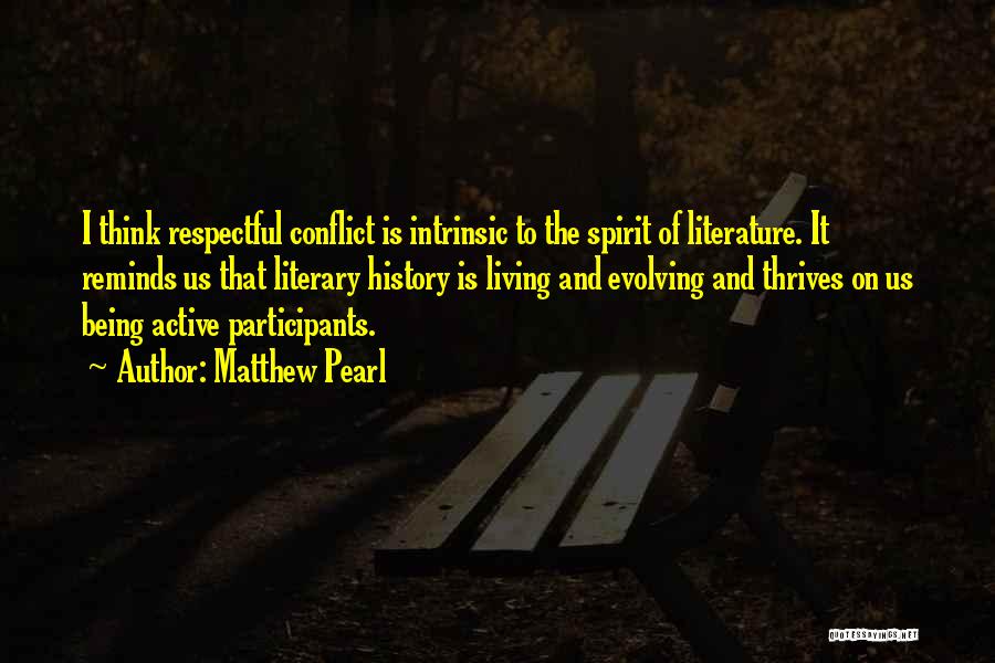 Conflict And History Quotes By Matthew Pearl