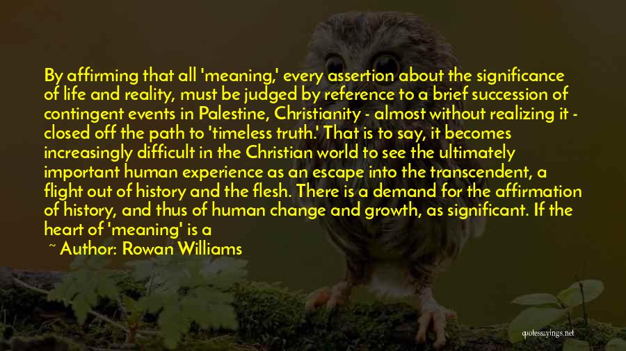 Conflict And History Quotes By Rowan Williams