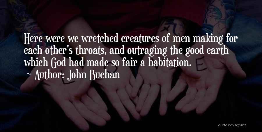 Conflict And Human Nature Quotes By John Buchan